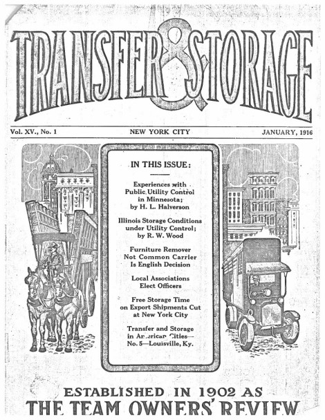 The Transfer & Storage Monthly Newsletter was issued to members of the American Warehousemen's Association circa 1916. 